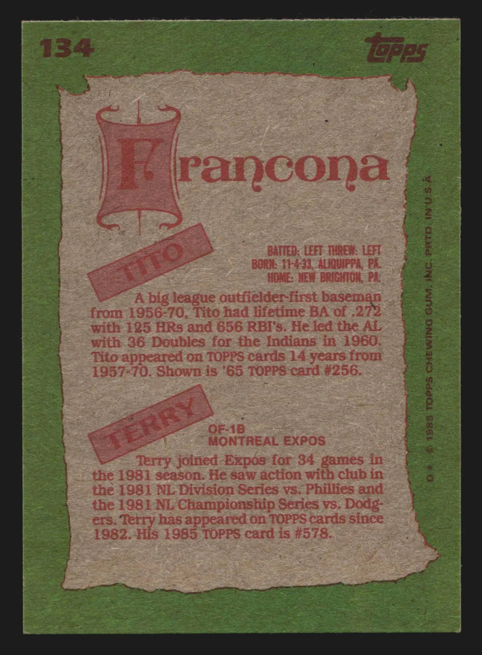 1985 Topps #134 Tito Francona Terry Francona Father & Son - Baseball Card Single