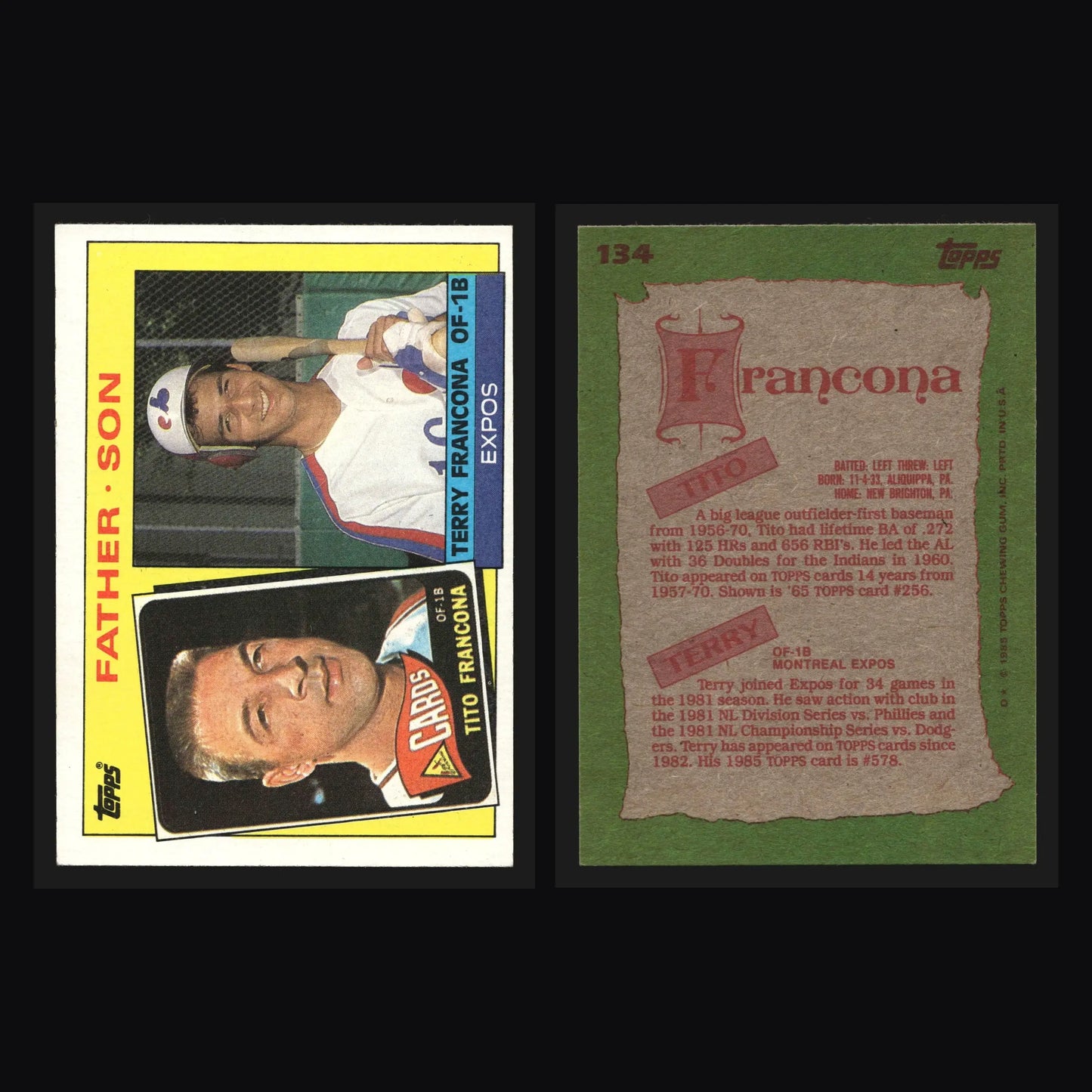 1985 Topps #134 Tito Francona Terry Francona Father & Son - Baseball Card Single
