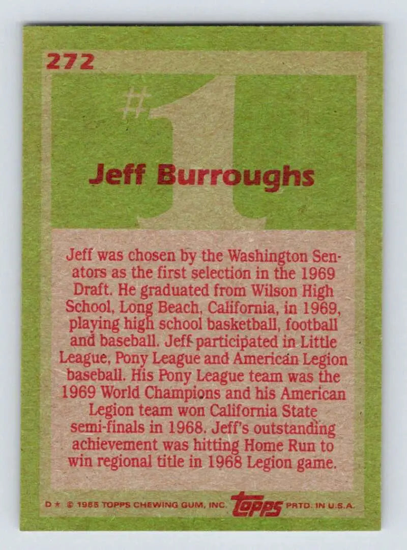 1985 Topps #272 Jeff Burroughs EX Excellent Washington Senators Baseball Card - Baseball Card Single