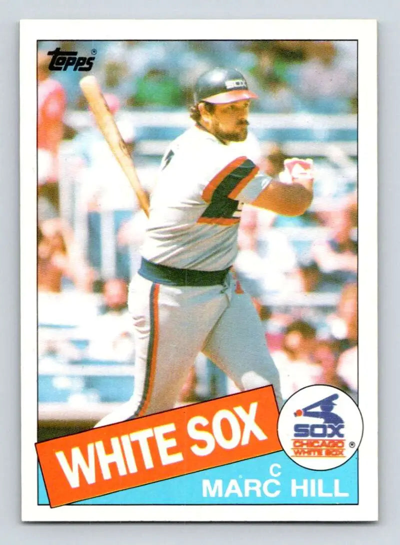 1985 Topps #312 Marc Hill EX Excellent Chicago White Sox Baseball Card - Baseball Card Single