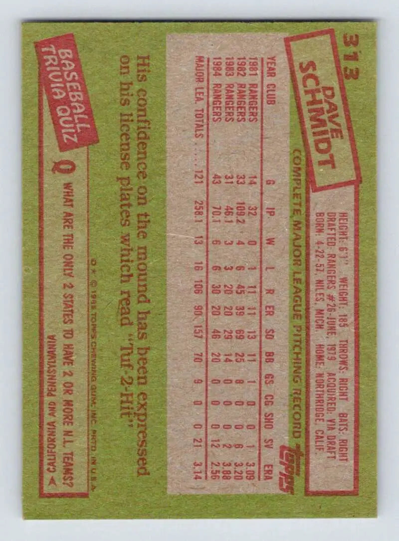1985 Topps #313 Dave Schmidt EX Excellent Texas Rangers Baseball Card - Baseball Card Single