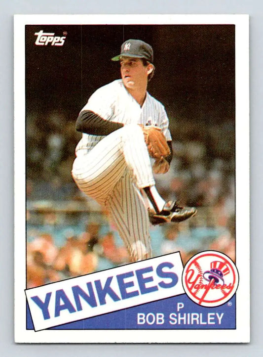 1985 Topps #328 Bob Shirley EX Excellent New York Yankees Baseball Card - Baseball Card Single