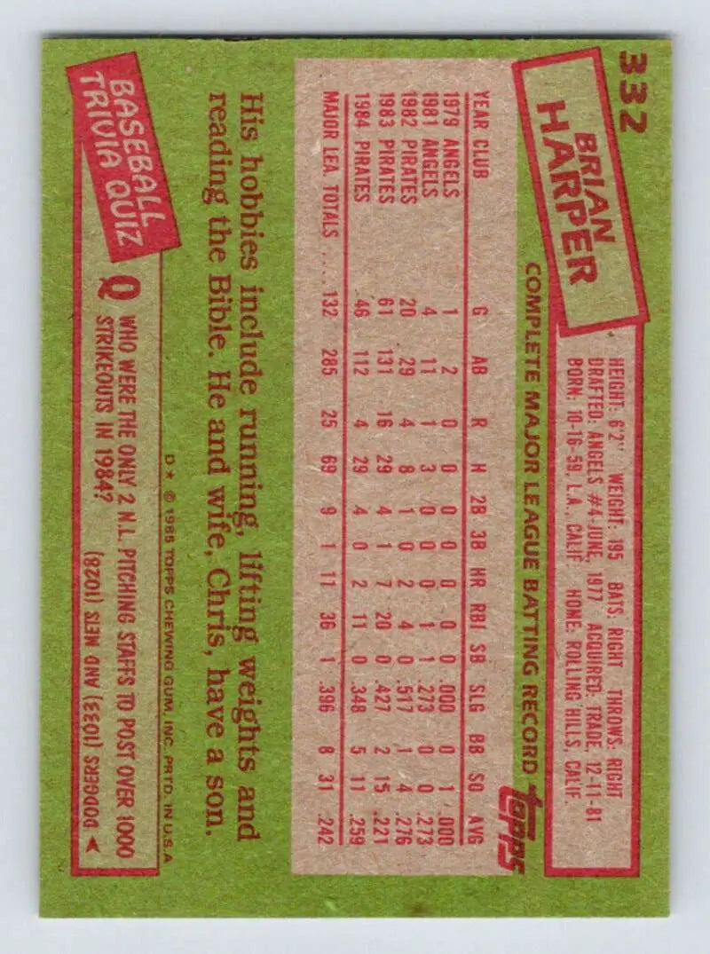 1985 Topps #332 Brian Harper EX Excellent Pittsburgh Pirates Baseball Card - Baseball Card Single