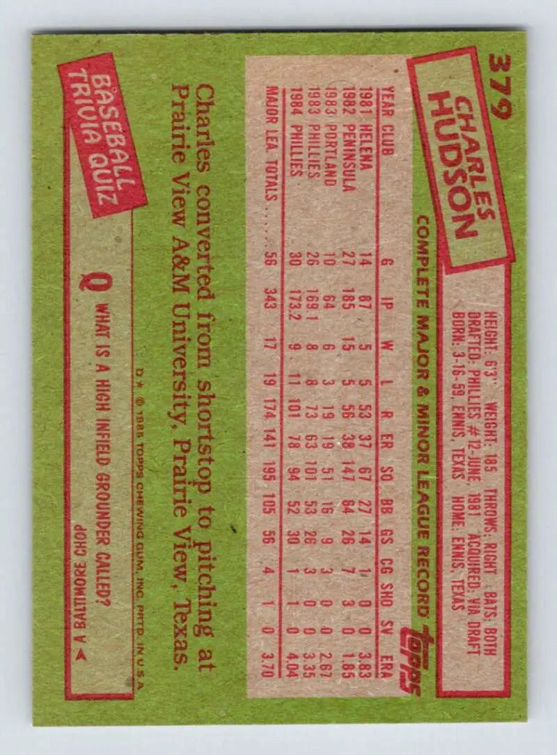 1985 Topps #379 Charles Hudson EX Excellent Philadelphia Phillies Baseball Card - Baseball Card Single