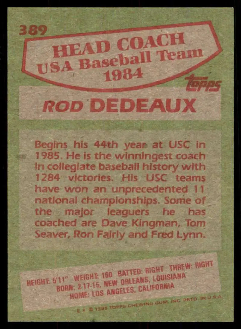 1985 Topps #389 Rod Dedeaux EX Excellent RC Rookie USA Baseball Card - Baseball Card Single