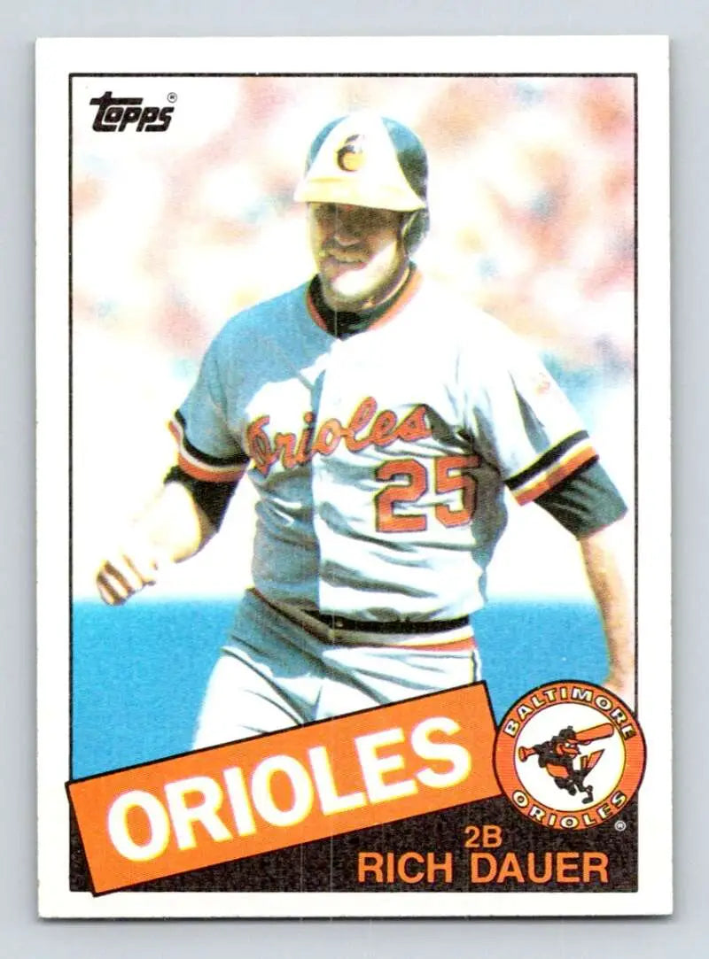1985 Topps #494 Rich Dauer EX Excellent Baltimore Orioles Baseball Card - Baseball Card Single