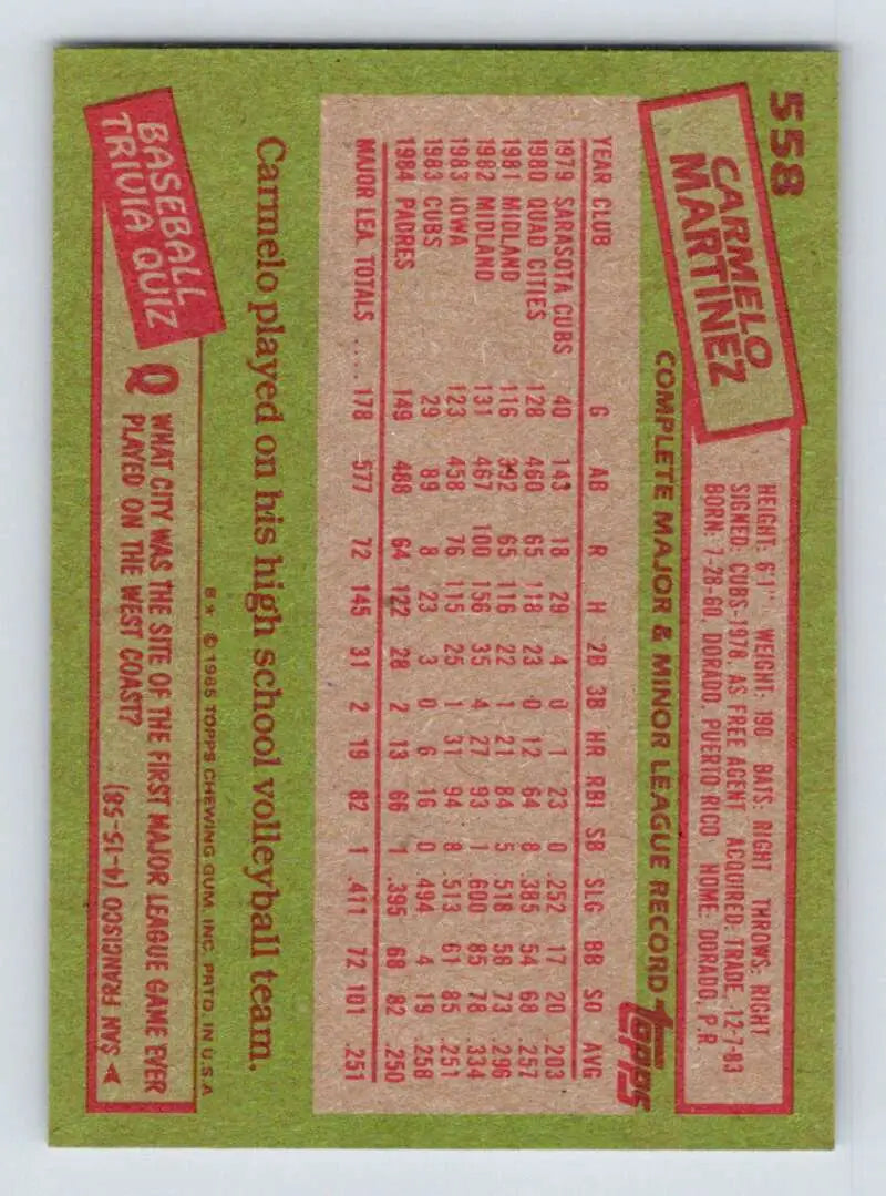 1985 Topps #558 Carmelo Martinez EX Excellent San Diego Padres Baseball Card - Baseball Card Single