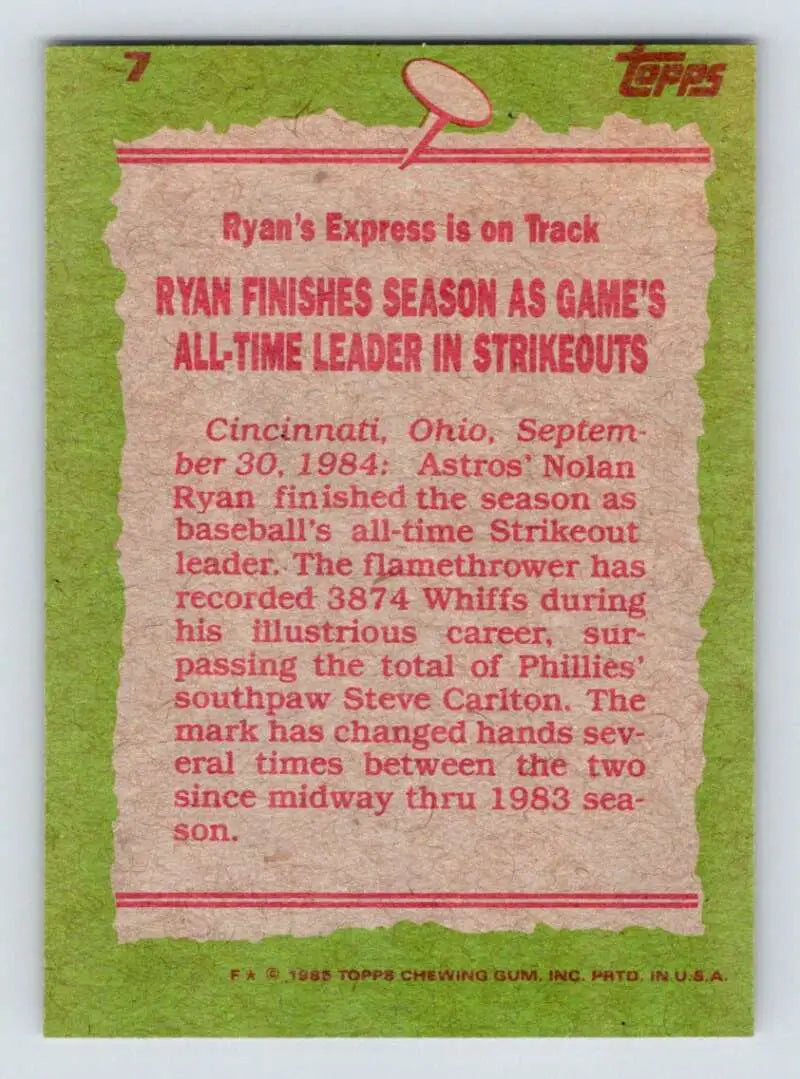 1985 Topps #7 Nolan Ryan EX Excellent Houston Astros Baseball Card - Baseball Card Single