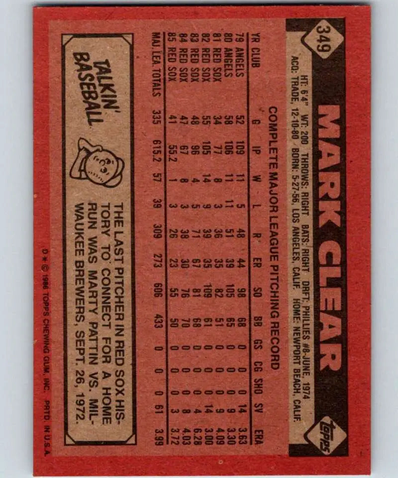 1986 Topps #349 Mark Clear EX Excellent Boston Red Sox Baseball Card - Baseball Card Single