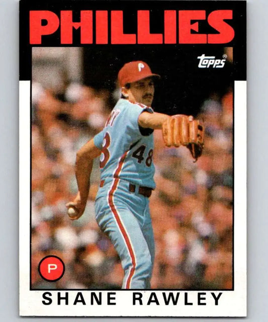 1986 Topps #361 Shane Rawley EX Excellent Philadelphia Phillies Baseball Card