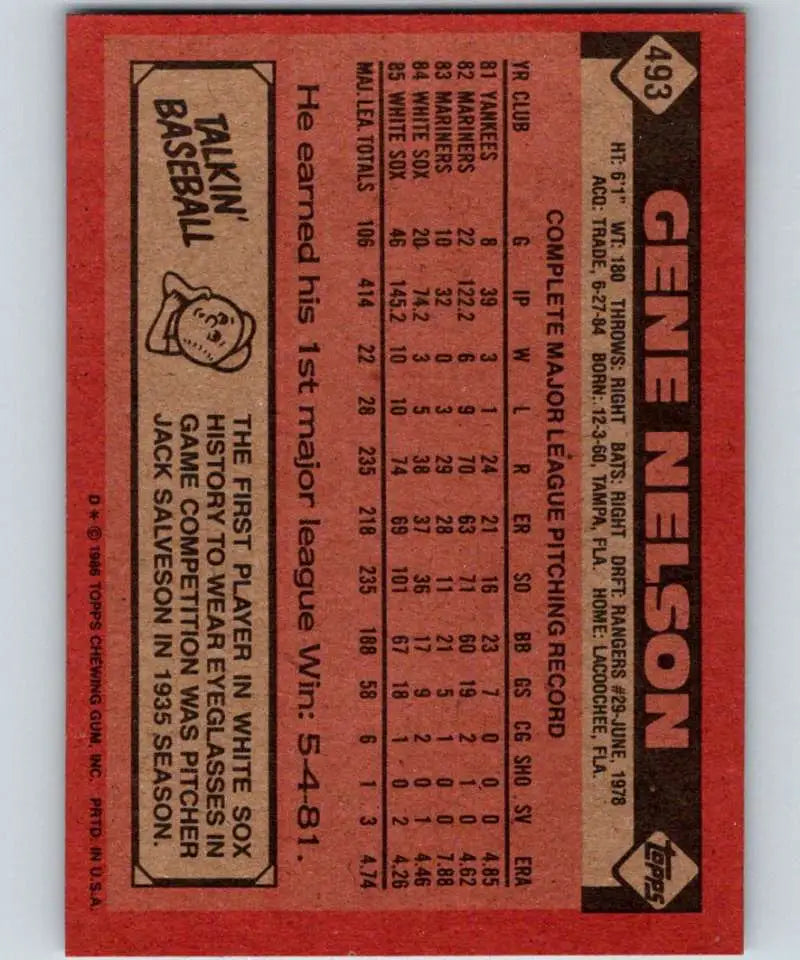 1986 Topps #493 Gene Nelson EX Excellent Chicago White Sox Baseball Card - Baseball Card Single