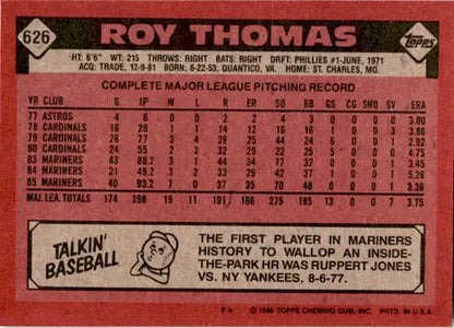 Original gloss Roy Thomas baseball card from 1986 Topps #626 Mariners ID 45953