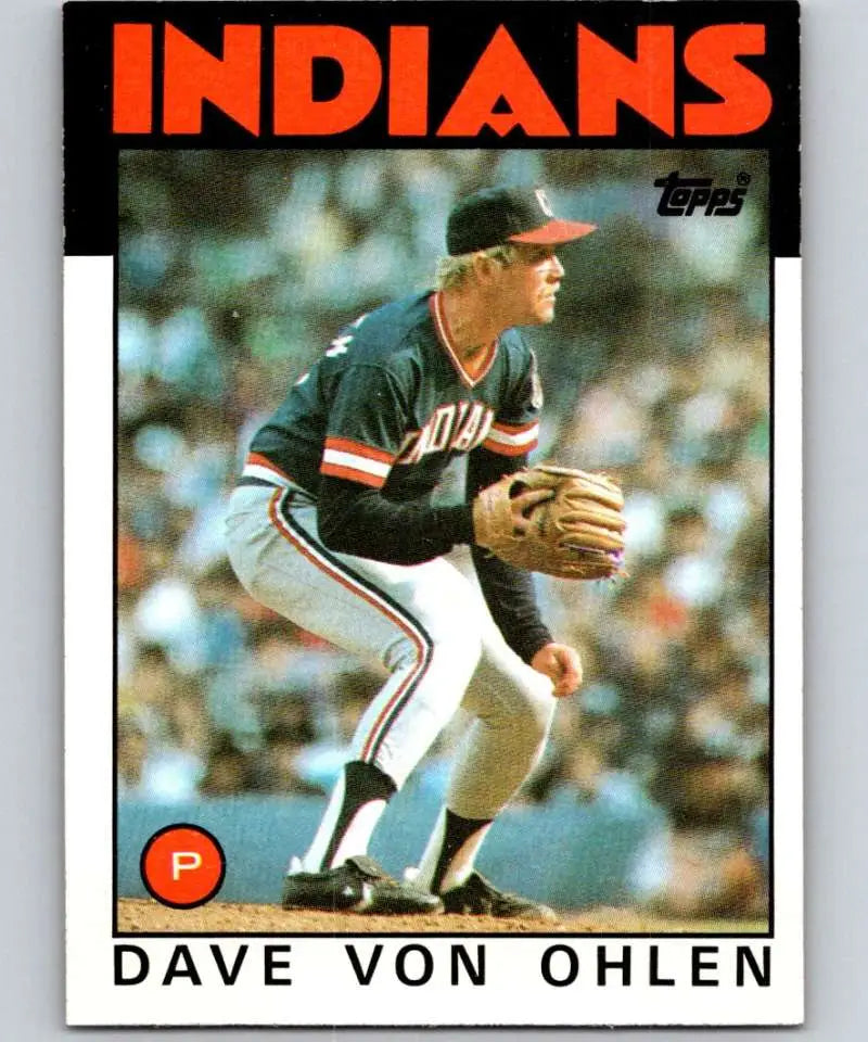 1986 Topps #632 Dave Von Ohlen EX Excellent Cleveland Indians Baseball Card - Baseball Card Single