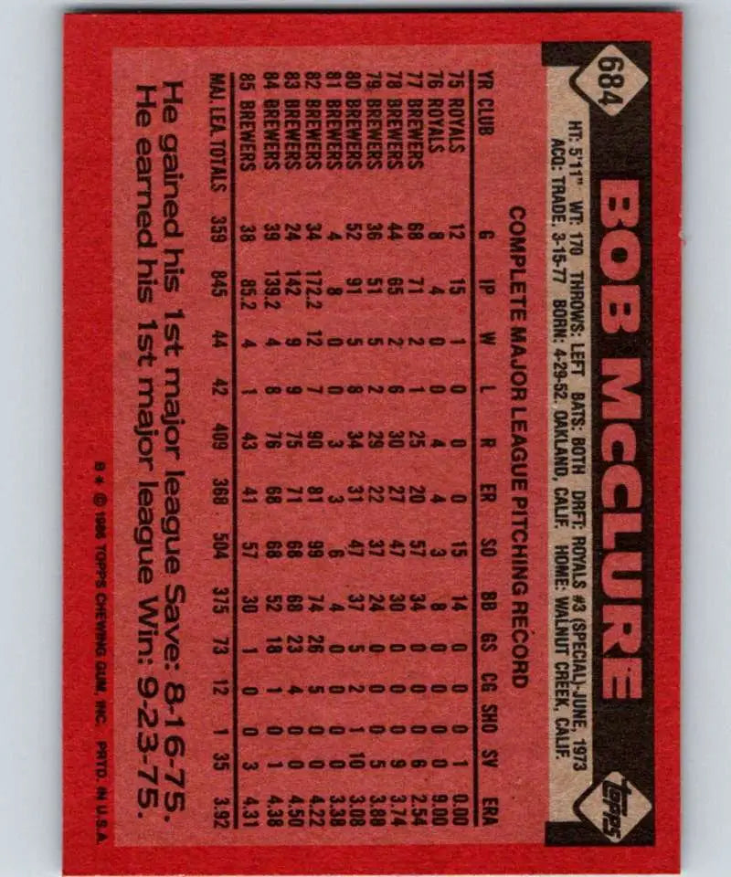 1986 Topps #684 Bob McClure EX Excellent Milwaukee Brewers Baseball Card - Baseball Card Single
