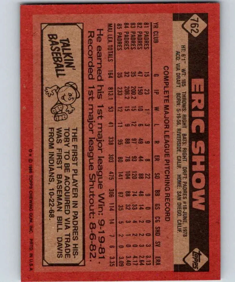 1986 Topps #762 Eric Show EX Excellent San Diego Padres Baseball Card - Baseball Card Single