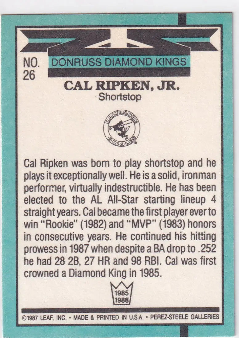 1987 DONRUSS #26 CAL RIPKEN JR DIAMOND KINGS- BALTIMORE ORIOLES