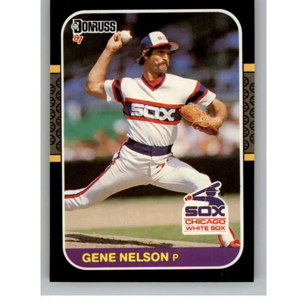 1987 Donruss #580 Gene Nelson EX Excellent Chicago White Sox Baseball Card - Baseball Card Single
