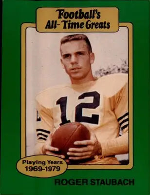 1987 Hygrade Football’s All-Time Greats #NNO Roger Staubach - Football Card Single