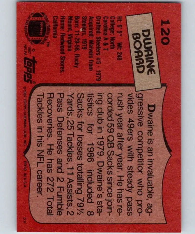 1987 Topps #120 Dwaine Board EX Excellent San Francisco 49ers Football Card - Football Card Single