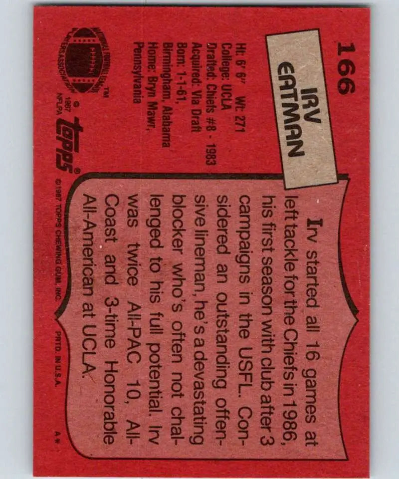 1987 Topps #166 Irv Eatman EX Excellent RC Rookie Kansas City Chiefs Football Card - Football Card Single