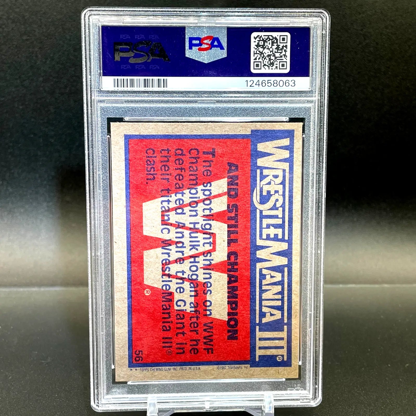 1987 TOPPS WWF HULK HOGAN AND STILL CHAMPION WRESTLEMANIA III #56 PSA 8 NM-MT - Trading Card