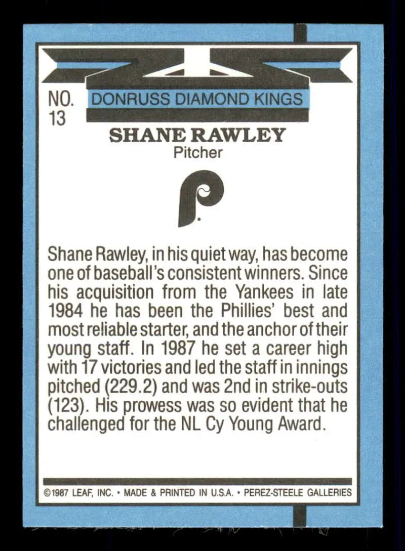 1988 Donruss #13 Shane Rawley NM-MT Philadelphia Phillies Baseball Card - Baseball Card Single