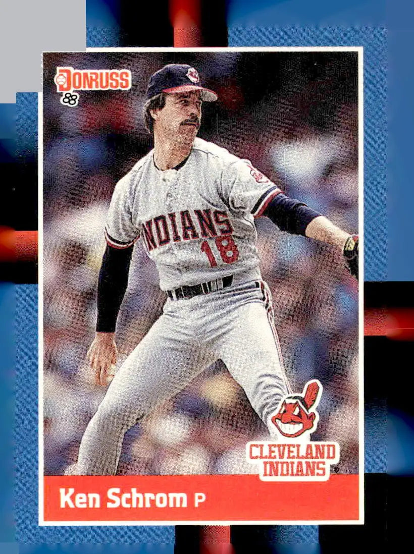 1988 Donruss Ken Schrom baseball card featuring Ken Schrom of the Cleveland Indians