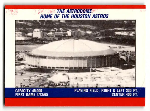 Vintage Astrodome baseball card featuring Houston Astros logos stadium and team logos