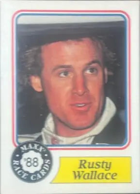 Rusty Wallace racing trading card from 1988 Maxx #14 featuring NASCAR driver