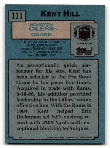 1988 Topps #111 Kent Hill Houston Oilers Football Cards EX/NM ID:62460 - Football Card Single