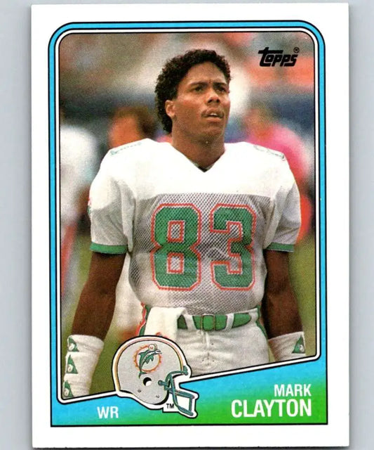 1988 Topps #194 Mark Clayton EX Excellent Miami Dolphins Football Card