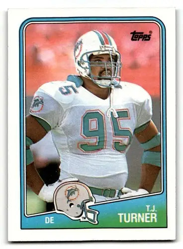 1988 Topps #197 T.J. Turner Miami Dolphins Football Cards EX/NM ID:62532 - Football Card Single