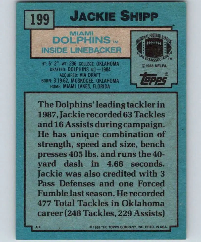 1988 Topps #199 Jackie Shipp EX Excellent Miami Dolphins Football Card