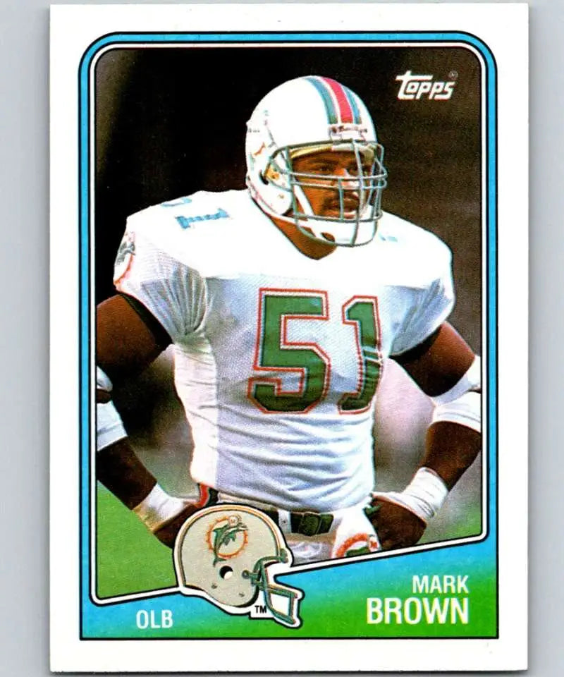1988 Topps #201 Mark Brown EX Excellent Miami Dolphins Football Card - Football Card Single