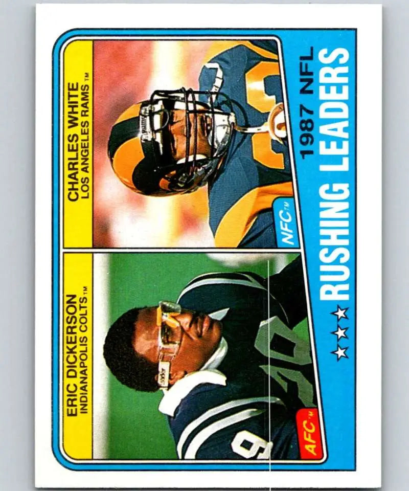 1988 Topps #217 Eric Dickerson/Charles White EX Excellent Indianapolis Colts/Los Angeles Rams Football Card - Football