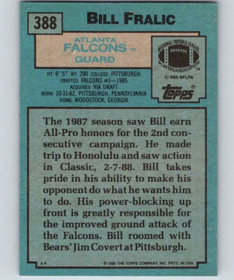 1988 Topps #388 Bill Fralic EX Excellent Atlanta Falcons Football Card - Football Card Single