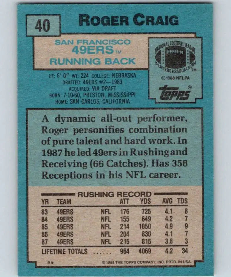 1988 Topps #40 Roger Craig EX Excellent San Francisco 49ers Football Card - Football Card Single