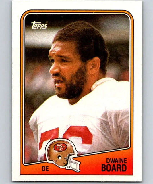 1988 Topps #48 Dwaine Board EX Excellent San Francisco 49ers Football Card