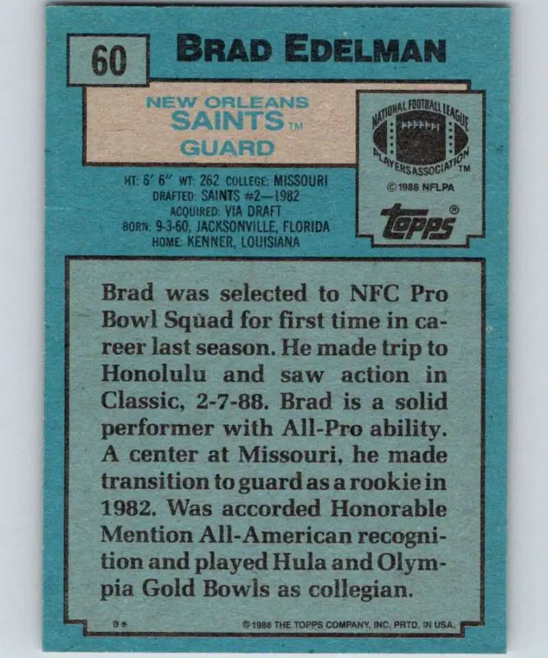 1988 Topps #60 Brad Edelman EX Excellent New Orleans Saints Football Card - Football Card Single