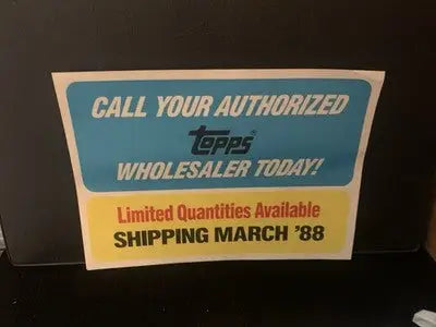 1988 TOPPS BASEBALL Call Your Authorized Wholesaler DEALER ADVERTISING Insert - Baseball Card Single