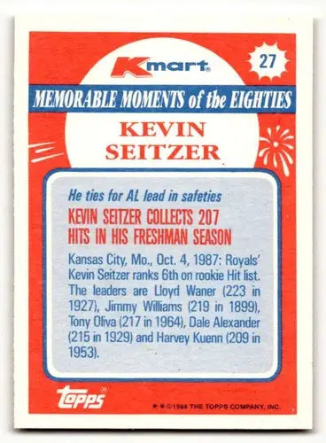 Original gloss Kevin Seitzer baseball card from 1988 Topps Kmart Memorable Moments collection
