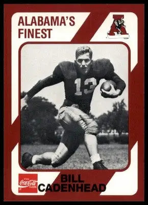1989 Collegiate Collection Coke Alabama Crimson Tide (580) Bill Cadenhead 209 - Sports Memorabilia