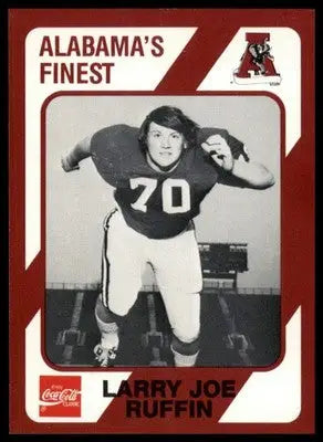 1989 Collegiate Collection Coke Alabama Crimson Tide (580) Larry Joe Ruffin 562 - Other