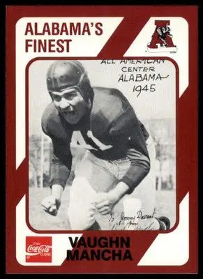 1989 Collegiate Collection Coke Alabama Crimson Tide (580) Vaughn Mancha 24 - Other