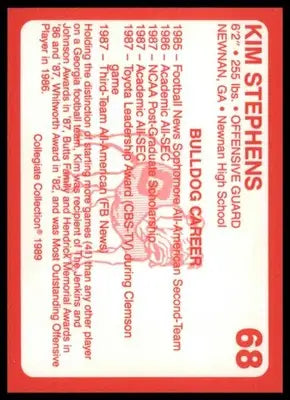 1989 Collegiate Collection Georgia Bulldogs Kim Stephens 68 Kansas City Chiefs - Football Card Single