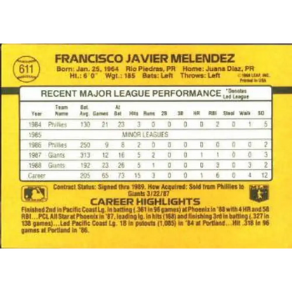 1989 Donruss #611 Francisco Melendez NM-MT RC Rookie San Francisco Giants Baseball Card