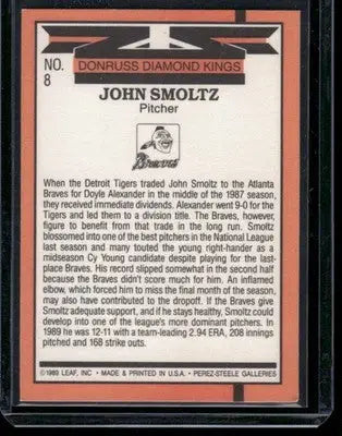 Baseball trading card of John Smoltz from 1989 Donruss Diamond Kings series
