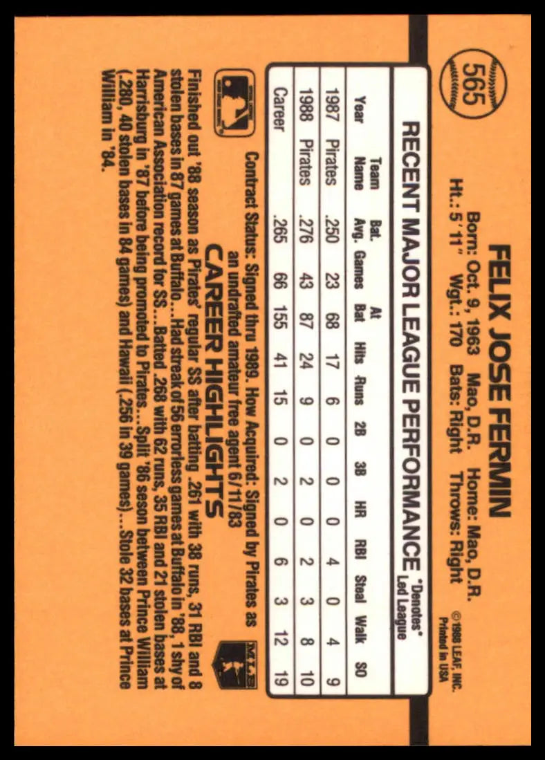 1989 Donruss Felix Fermin 565 Pittsburgh Pirates NM