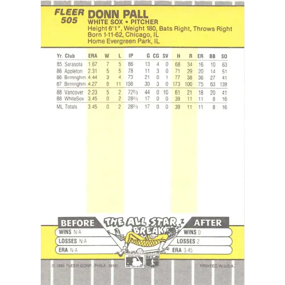 1989 Fleer #505 Donn Pall EX Excellent RC Rookie Chicago White Sox Baseball Card - Baseball Card Single