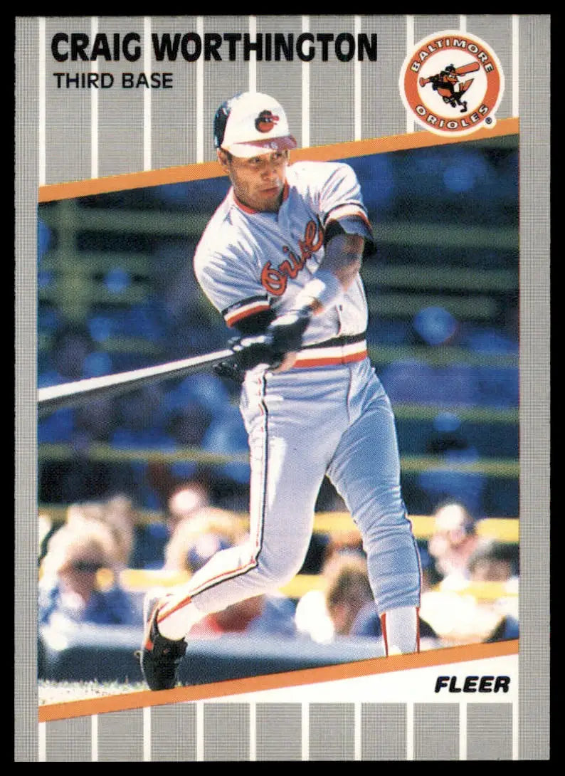 1989 Fleer Craig Worthington RC 627 Baltimore Orioles NM - Baseball Card Single